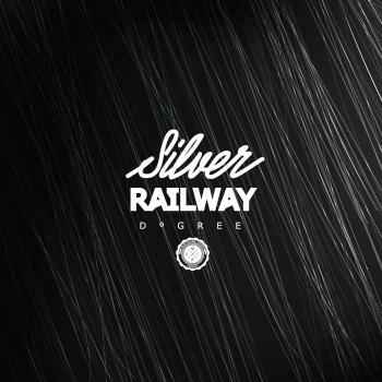 Silver Railway ep