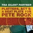 Platters, Act 8: A Beat Plate For Pete Rock