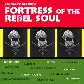 Fortress Of The Rebel Soul