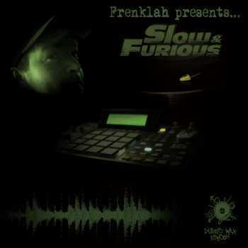 The Slow And The Furious (EP)