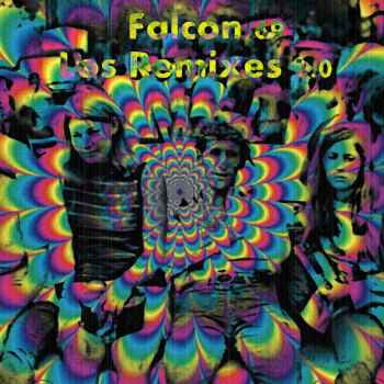 Falcon 69 - Los Remixes 2.0
