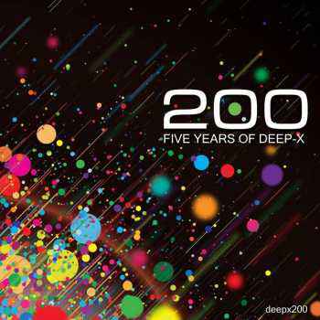200: Five Years Of Deep-X