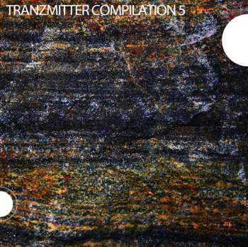 Tranzmitter Compilation (Vol 5)