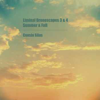 Liminal Dronescapes 3 & 4 ( Summer & Fall)