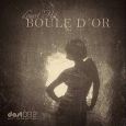 Boule d'Or EP