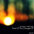 Time Of The Changes EP
