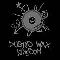 Dusted Wax Kingdom